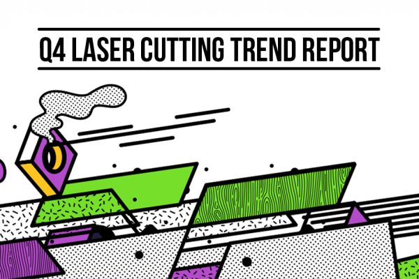 Online Laser Cutting Trends Q4 2019 - 1